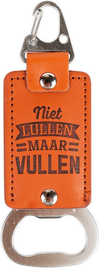 Niet Lullen maar vullen Flesopener The legend Collection
