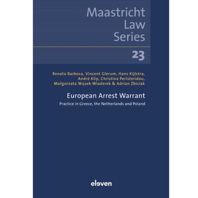 European Arrest Warrant - Maastricht Law Series - Renata Barbosa