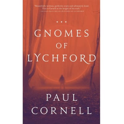 The Gnomes Of Lychford - Witches Of Lychford - Paul Cornell