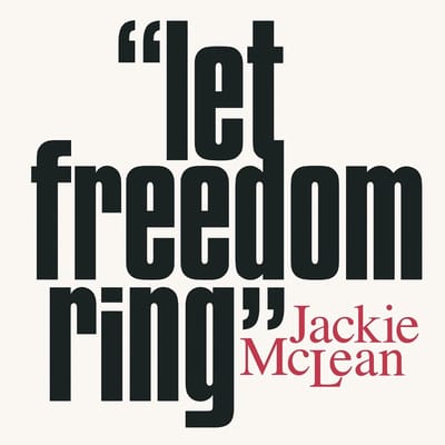 Jackie Mclean - Let Freedom Ring (LP)