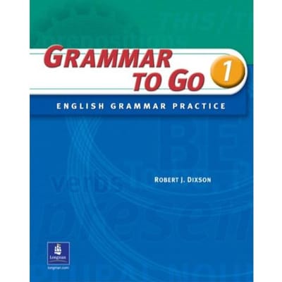 Grammar To Go, Level 1 - Robert J. Dixson