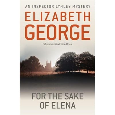 Voor Elena's Wil door Elizabeth George Paperback Boek 9781444738308