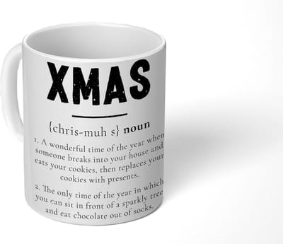 Mok - Koffiemok - Kerst - Wit - Xmas - Quotes - Feestdagen - Mokken - 350 ML - Beker - Koffiemokken - Theemok - Tafeldecoratie Kerstmis - Kerstdecoratie tafel - Tafelversiering - Mok met Tekst