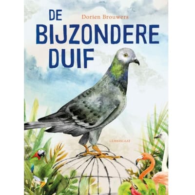 De Bijzondere Duif - Dorien Brouwers