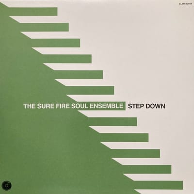 Sure Fire Soul Ensemble - Step Down (LP)