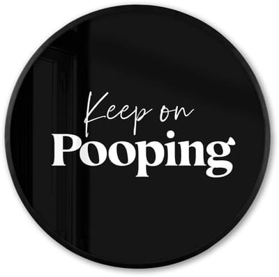 Poster in lijst Rond - Fotolijst 60x60 cm - Posters - Quote - Keep on pooping - Zwart - Spreuken - Ronde posterlijst zwart - Decoratie - Wanddecoratie woonkamer - Muurdecoratie slaapkamer