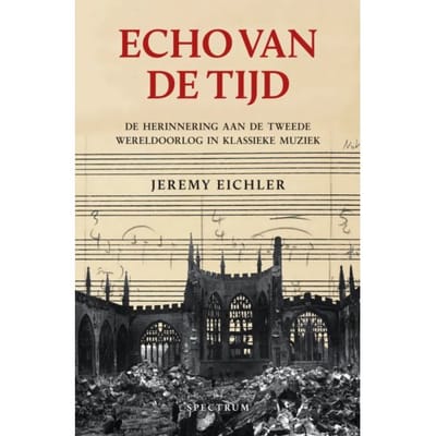 Echo Van De Tijd - Jeremy Eichler
