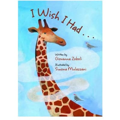 I Wish I Had... - Giovanna Zoboli