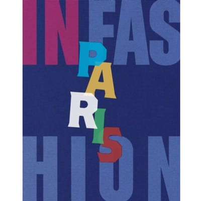 Paris. In Fashion - In Fashion