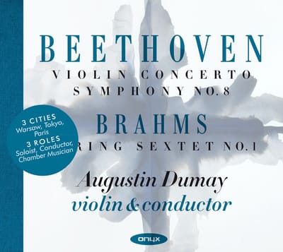 Augustin Dumay, Sinfonia Varsovia - Beethoven: Violin Concerto/Symphony No. 8 | Brahms: Sextet No. 1 (2 CD)