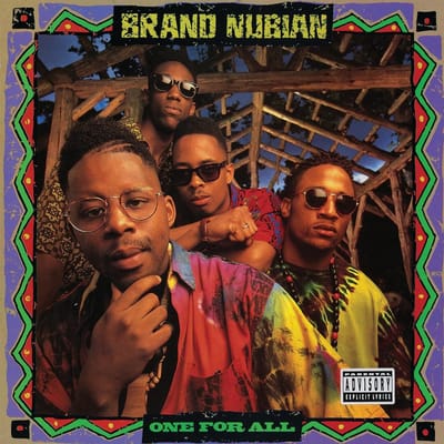One For All - Brand Nubian