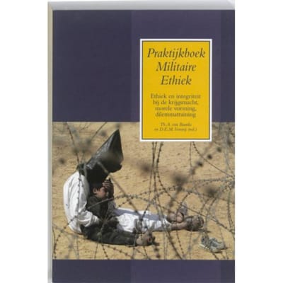 Praktijkboek Militaire Ethiek