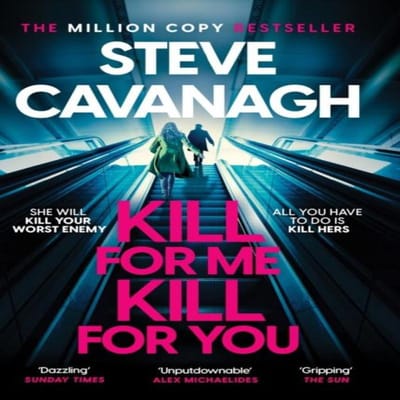 Kill For Me Kill For You door Steve Cavanagh Paperback Boek 9781035408191