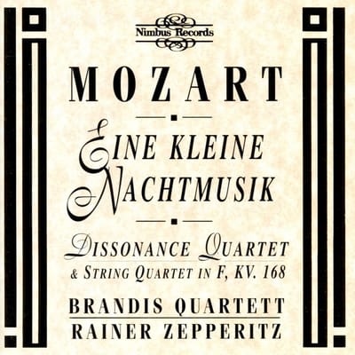 Brandis Quartett, Rainer Zepperitz - Mozart: Eine Kleine Nachtmusik, Disssonence Quartet & String Quartet in F (CD)