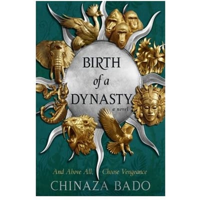 Birth Of A Dynasty - Birth Of A Dynasty - Chinaza Bado