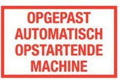 Opgepast automatisch opstartende machine tekstbord - kunststof 400 x 250 mm