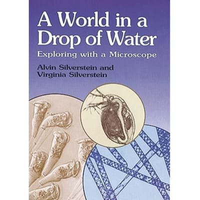 Silverstein's World In A Drop - Alvin Silverstein