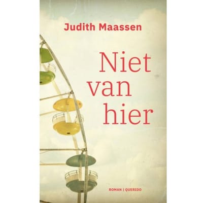 Niet Van Hier - Judith Maassen