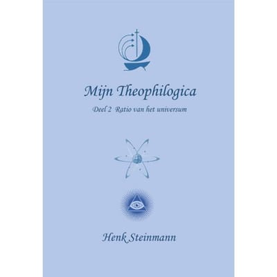 Mijn Theophilogica Deel 2 - Henk Steinmann