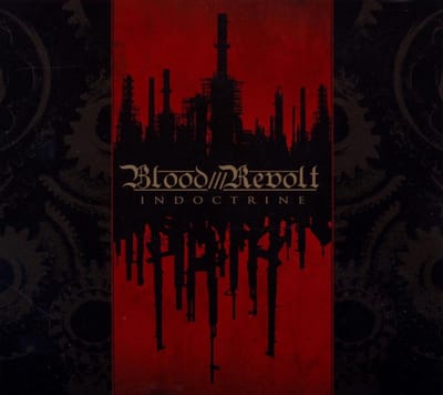 Blood Revolt - Indoctrine (CD)