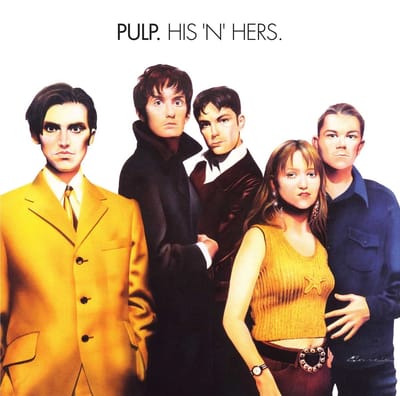 Pulp - His 'n' Hers (2 LP) (Remastered) (Limited (Deluxe Edition)