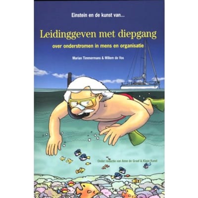 Einstein En De Kunst Van Leidinggeven Met Diepgang - Marian Timmermans