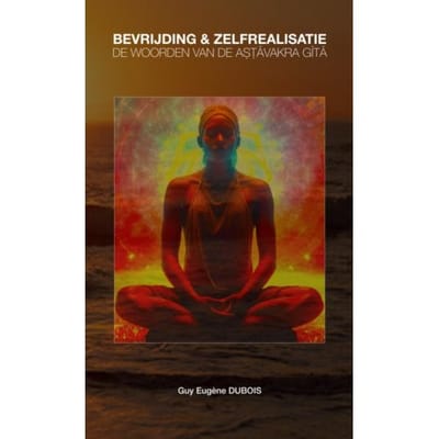 Bevrijding & Zelfrealisatie - Guy Eugène Dubois