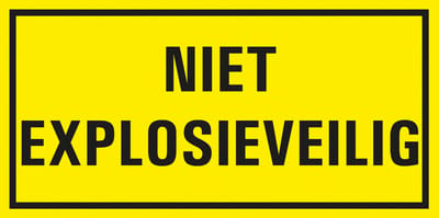 Niet explosieveilig bord met tekst - kunststof 300 x 150 mm