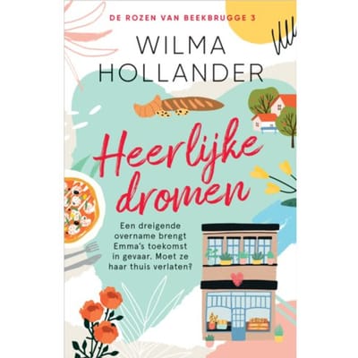 Heerlijke Dromen - De Rozen Van Beekbrugge - Wilma Hollander