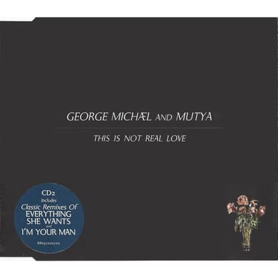 CD GEORGE MICHAEL - This Is Not Real Love 88697020702 Aegean 2006 Europa Dance & Electronica Gebruikt gray