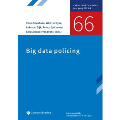 66-Big Data Policing - Cahiers Politiestudies