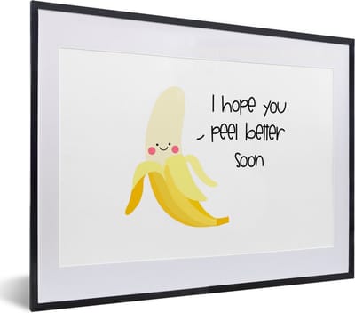 Fotolijst incl. Poster - Beterschap - Quotes - Banaan - 40x30 cm - Posterlijst