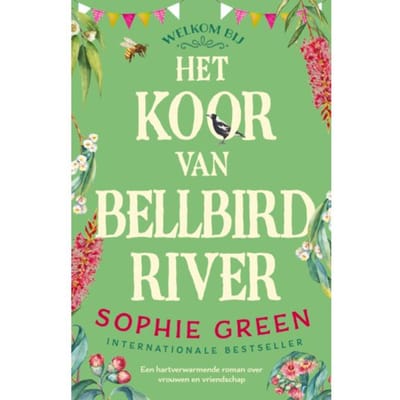 Het Koor Van Bellbird River - Sophie Green