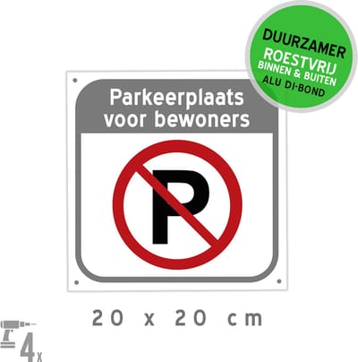 Pictogram/ bord Dibond + boorgaten | "Parkeerplaats voor bewoners" | 20 x 20 cm | Verboden te parkeren | Privé parking | Roestvrij | 1 stuk