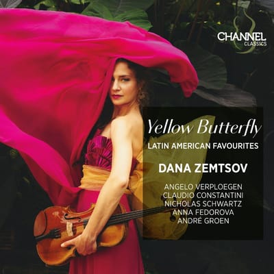 Dana Zemtsov, Andre Groen, Claudio Constantini, Anna Fedorova, Nicolas Schwartz, Angelo Verploegen - Yellow Butterfly. Latin American Favourites (CD)