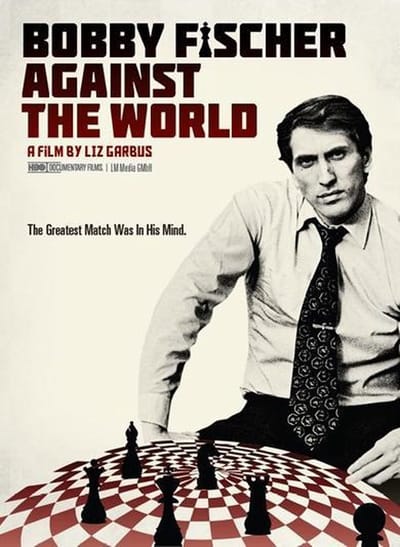 Bobby Fischer Against The World