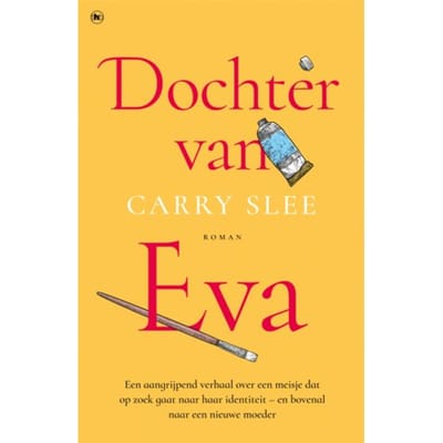Dochter Van Eva - Carry Slee