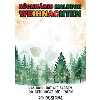 Rückwärts Malbuch - Weihnachten - Malbücher Für Erwachsene