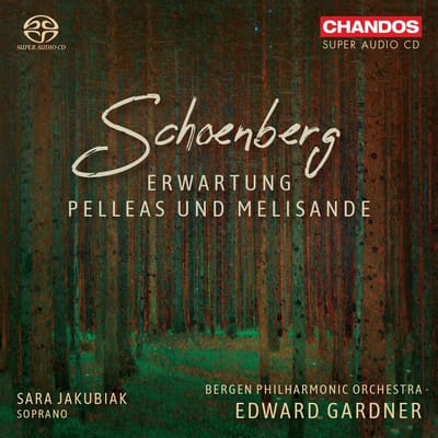 Bergen Philharmonic Orchestra, Edward Gardner - Schoenberg: Erwartung Pelléas Und Mélisande (SACD)
