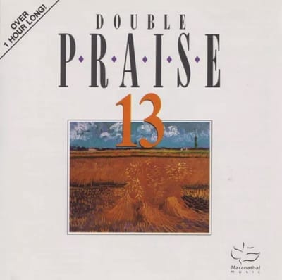 Double Praise 13