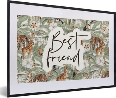 Fotolijst incl. Poster - Best friend - BFF - Quotes - Vriendschap - Spreuken - 60x40 cm - Posterlijst