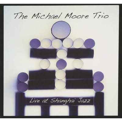 CD MOORE, MICHAEL - Live at Shanghai Jazz MQP1119 Mighty Quinn Pr 2012 US Jazz Gebruikt gray