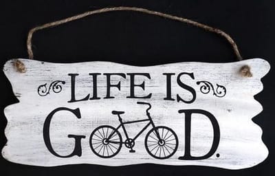 Tekstbord - Life Is Good