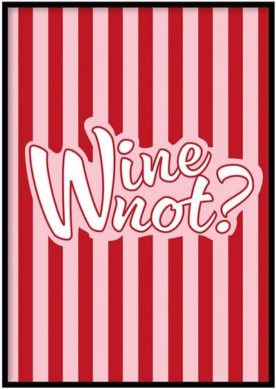 Poster Wine not- 50x70 cm - Keuken Poster - WALLLL - Exclusief lijst - Professioneel fotopapier