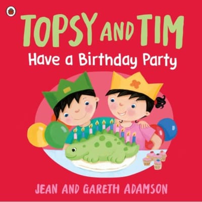 Topsy And Tim: Have A Birthday Party - Topsy And Tim - Jean Adamson