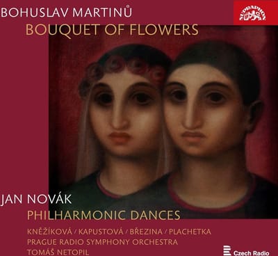 Adam Plachetka, Prague Radio Symphony Orchestra, Tomáš Netopil - Bouquet Of Flowers, Philharmonic Dances (CD)