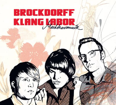 Brockdorff Klang Labor - Madchenmusik (2 CD)