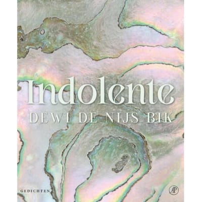 Indolente - Dewi de Nijs Bik