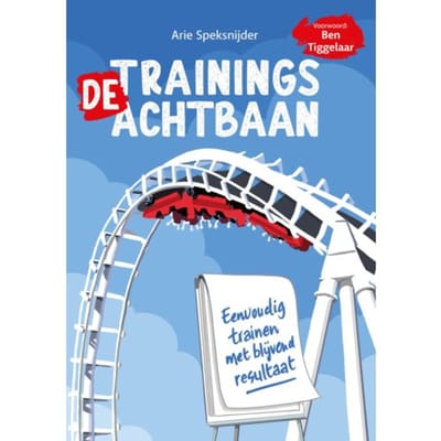 De Trainingsachtbaan - Arie Speksnijder