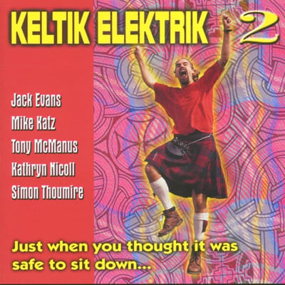 Keltik Elektrik - Keltik Elektrik 2 (CD)